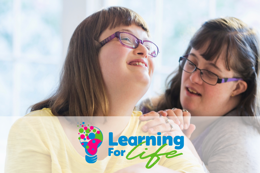 Learning for Life - resources for the Down’s syndrome community (Relationships & Sexual Education)