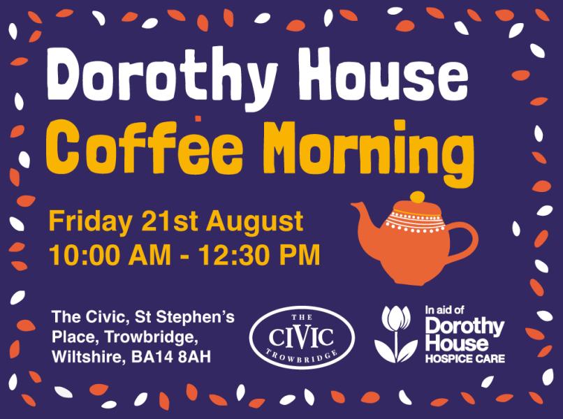 The Civic Dorothy House Coffee Morning